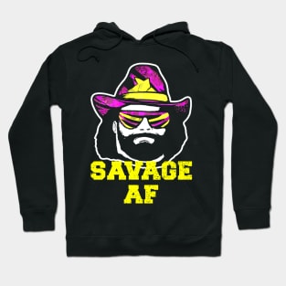 Savage Af // Macho Man // 80s Hoodie